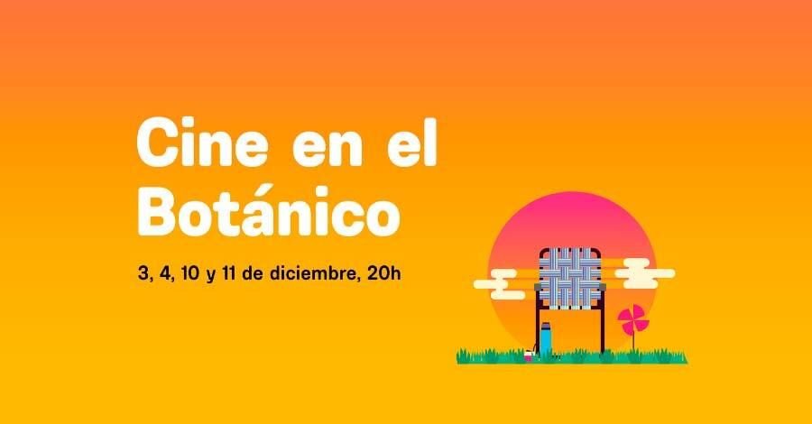 Ciclo de Cine el el Botánico 2021