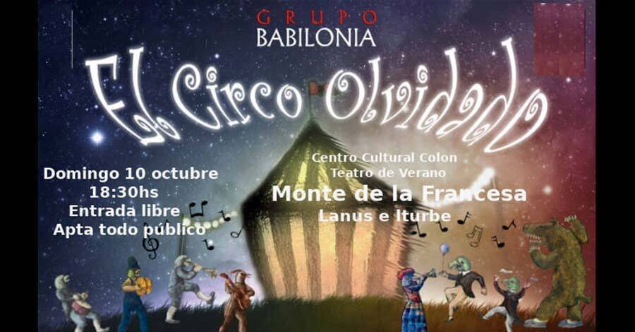 El circo olvidado en el teatro de verano de colon