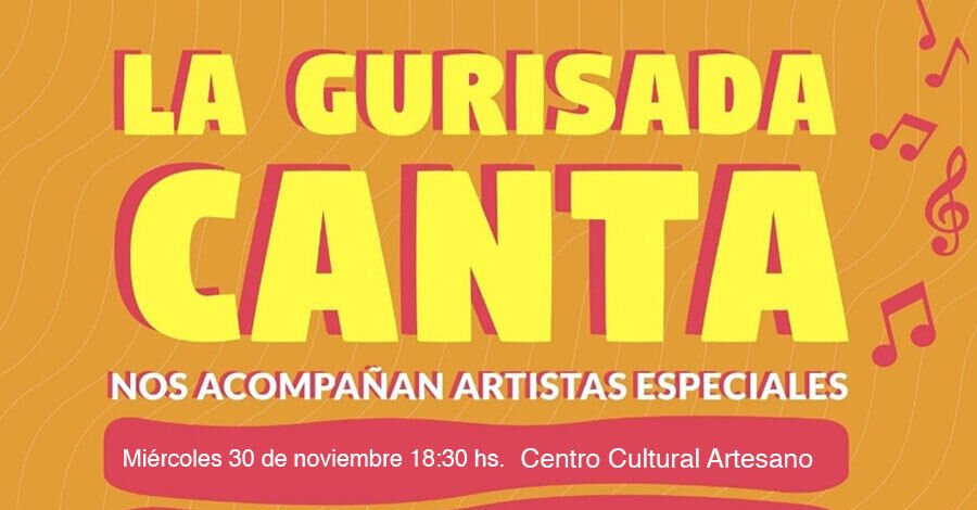 La Gurisada Canta en el Centro Cultural Artesano