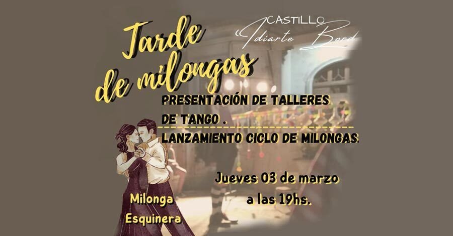 Colón Portal - Tarde de Milongas en el castillo idiarte Borda
