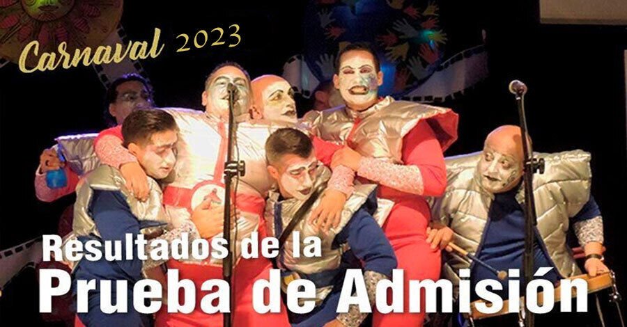 Clasificados al concurso oficial de Carnaval 2023