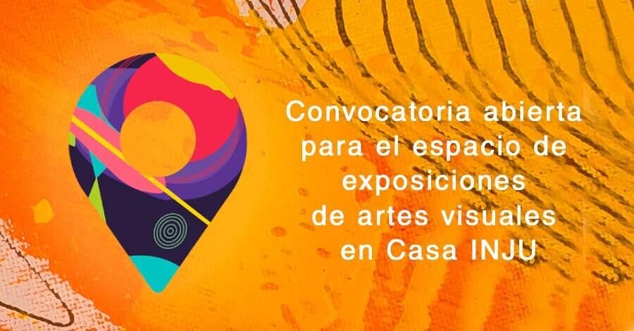 Convocatoria para exposiciones de jóvenes artistas