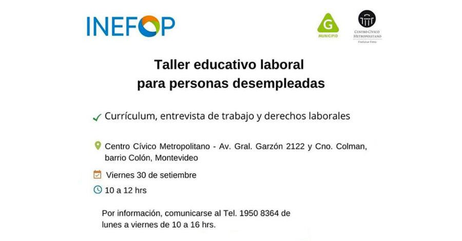 Taller educativo laboral para personas desempleadas en el Centro Cívico Metropolitano