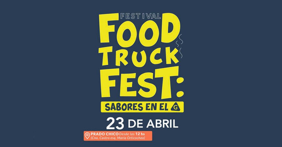 Food Truck Fest: Sabores en el G 