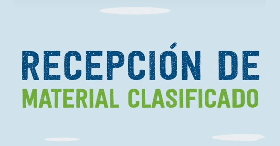 Recepción de material clasificado