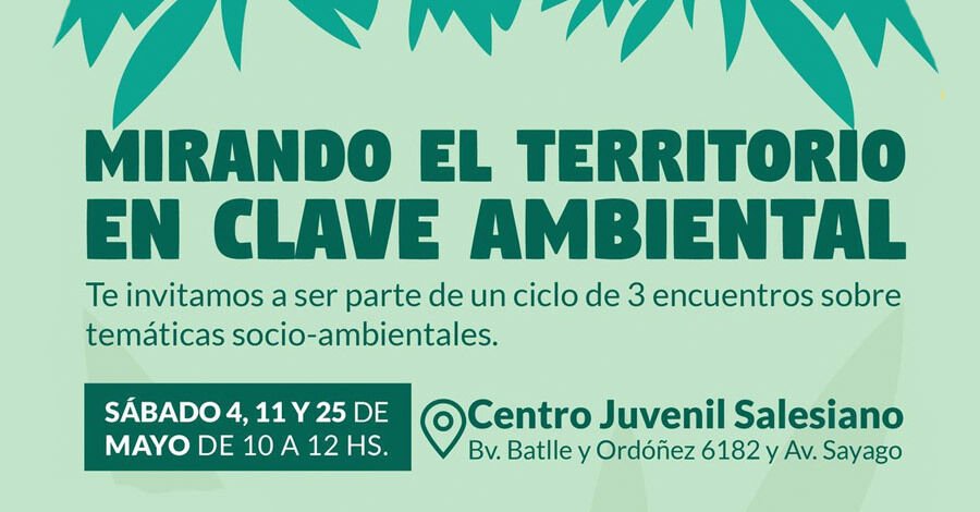Mirando el territorio en clave ambiental