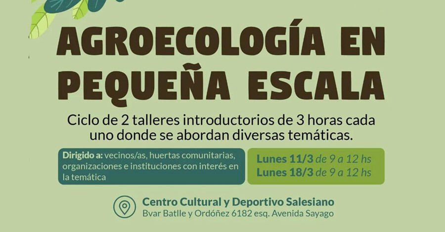  Talleres de Agroecología en el Centro Cultural Deportivo Salesiano