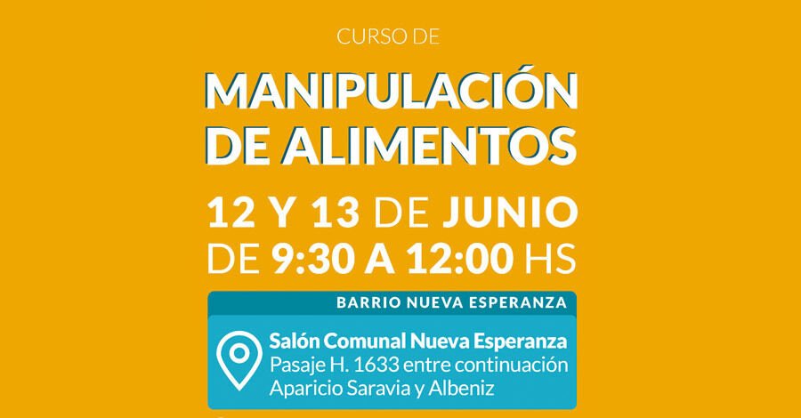 Curso de manipulación de alimentos en el Salón Comunal Nueva Esperanza