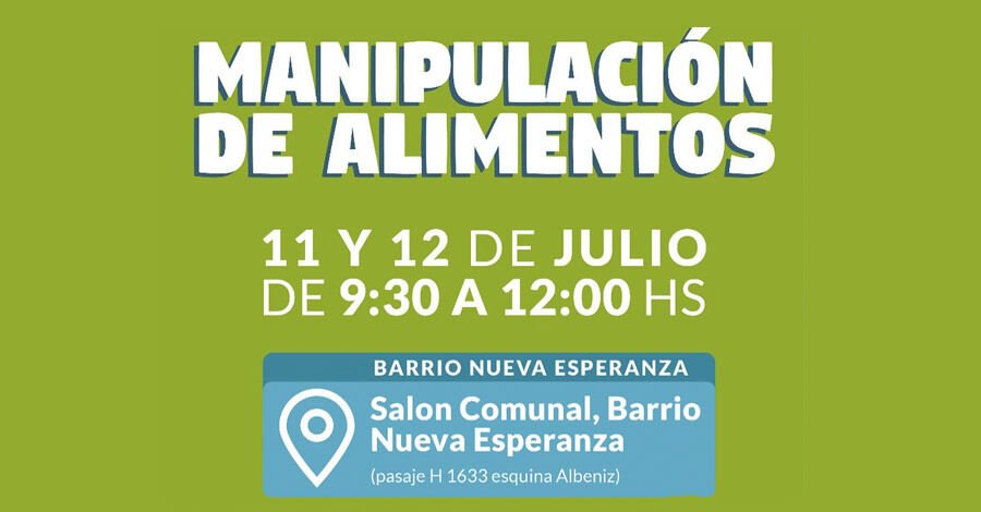 Curso de manipulación de alimentos en el Salón Comunal Barrio Nueva Esperanza