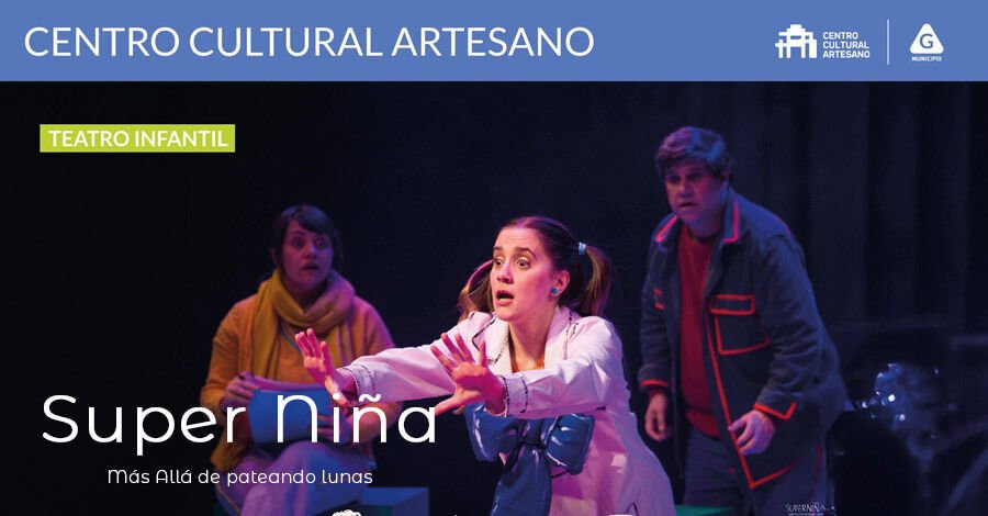 Super Niña en el Centro Cultural Artesano