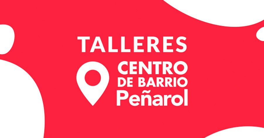 Talleres gratuitos en el Centro de Barrio Peñarol 2025