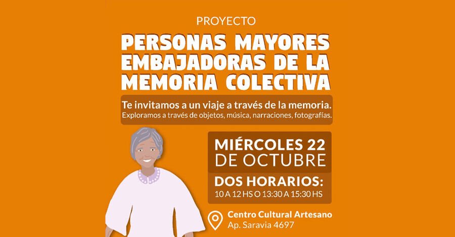 Personas mayores embajadoras de la memoria colectiva
