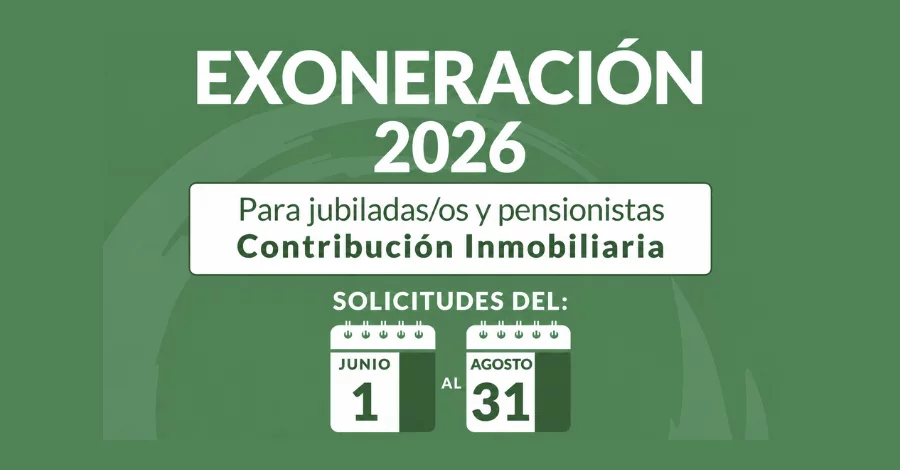 Exoneración de Contribución Inmobiliaria para jubiladas/os y pensionistas 2026