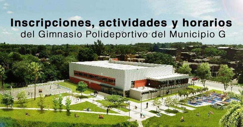 Inscripciones actividades y horarios del Gimnasio Polideportivo del Municipio G.jpg