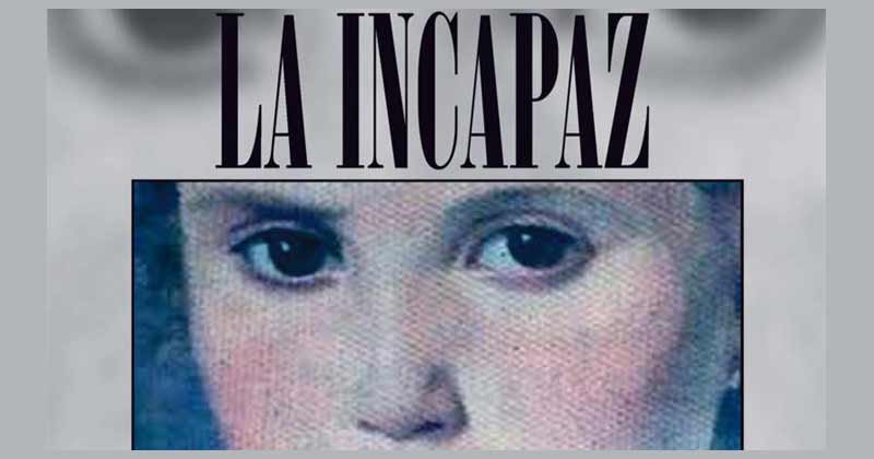 la incapaz en el castillo de idiarte borda 2018