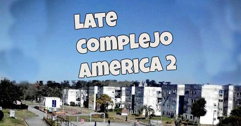 late complejo america dos
