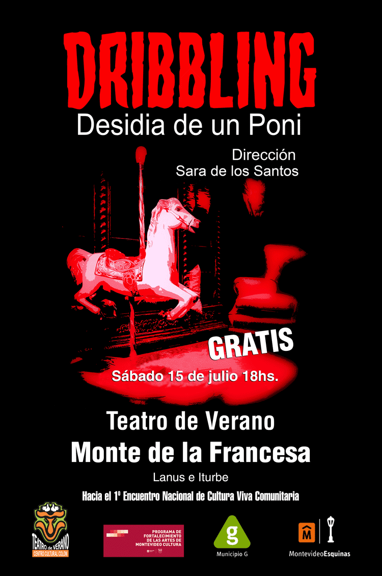 DRIBBLING desidia de un poni afiche