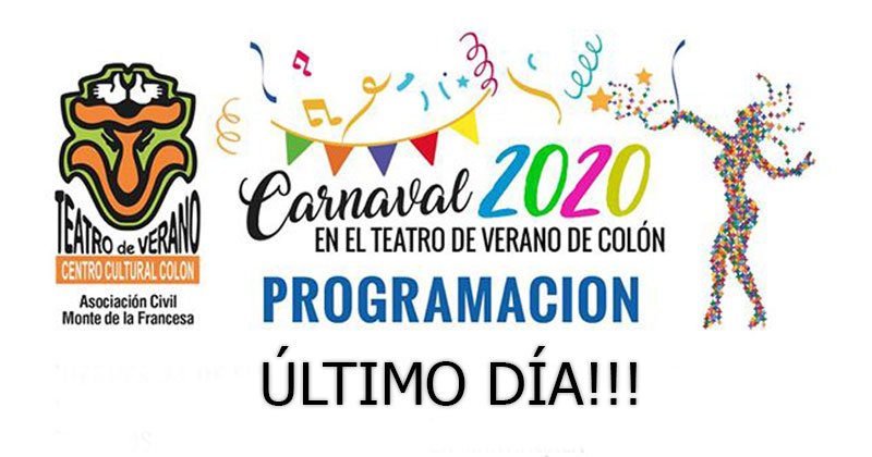 Programacion carnaval ultimo dia 2020