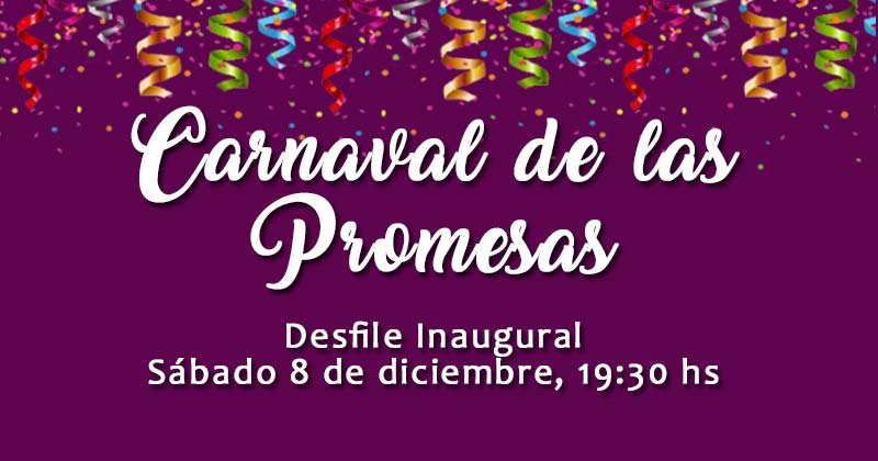 carnaval de las promesas 2018