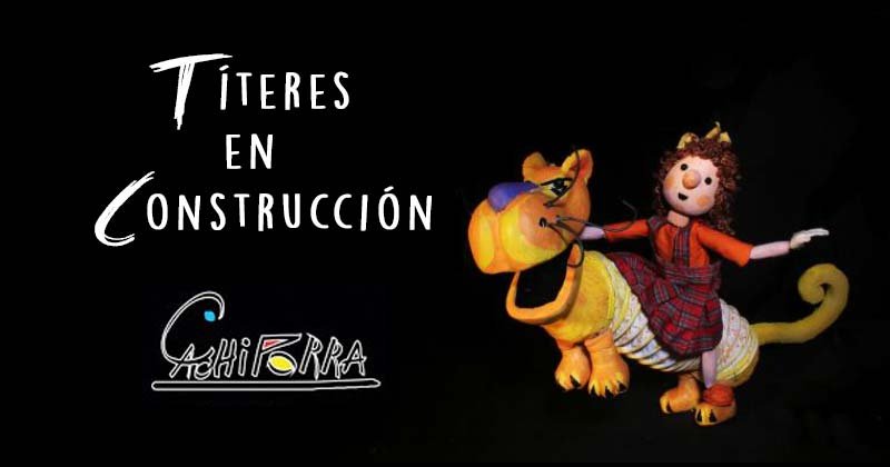 titeres en construccion